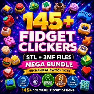 Puede incluir: Una colección digital de 145+ fidget clickers con juguetes de interruptor mecánico en varias formas y colores. La imagen muestra el texto 145+ FIDGET CLICKERS, STL + 3MF FILES, MEGA BUNDLE y MECHANICAL SWITCH TOYS junto a varios iconos.