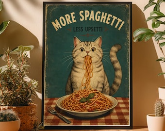 Funny Cat Kitchen Wall Art for Pasta Lovers, More Spaghetti Less Upsetti Poster or Canvas, Retro Italian Food Decor, 2:3 Print