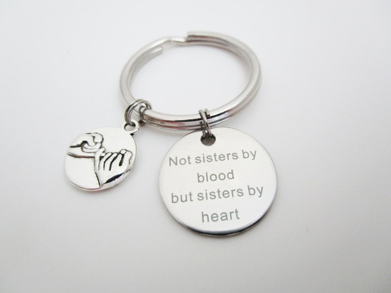 Not Sisters By Blood But Sisters By Heart Keychain / Best Friends Key Ring image 2