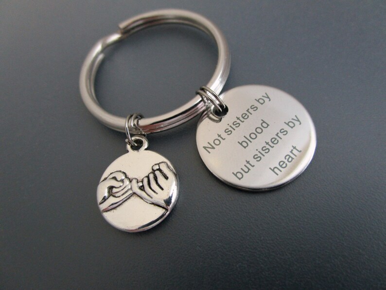 Not Sisters By Blood But Sisters By Heart Keychain / Best Friends Key Ring image 5