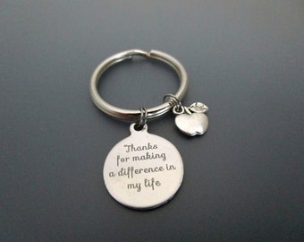 Teacher Keychain / Thanks for Making Difference In My Life