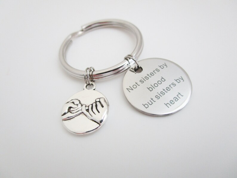 Not Sisters By Blood But Sisters By Heart Keychain / Best Friends Key Ring image 6