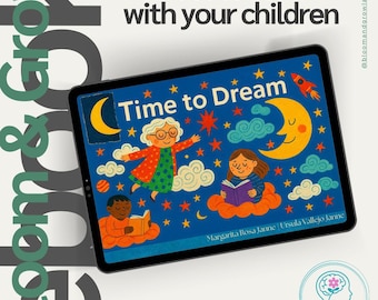 Time to Dream | Digital Children’s Book PDF | Children’s Story about Emotions | Printable Storybook | Mindfulness & Feelings eBook