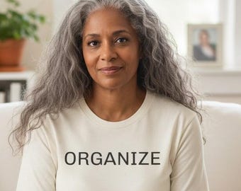 ORGANIZE Tee Organize Gather Build Act community activist shirt