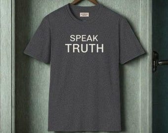 Speak Truth T-Shirt | Minimal Typography, Inspirational Statement Tee
