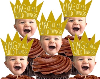 King of All Wild Things Face Cupcake Toppers, Where the Wild Things Are Cupcake Toppers, Wild Things Cupcake Topper, Digital File