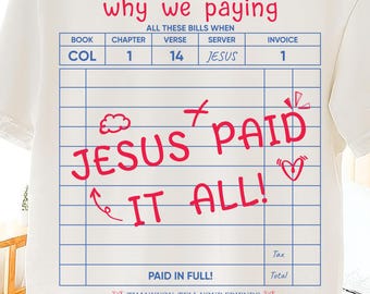 Jesus Paid It All SVG: Projekt koszulki chrześcijańskiej, grafika wiary na odzież (pobranie cyfrowe)