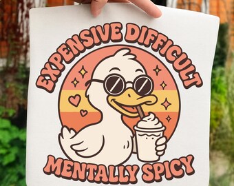 Expensive Difficult Duck Sarcastic PNG: Retro Coquette Design (Digital Download)