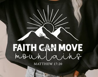 Faith Can Move Mountains PNG: Christian Bible Verse Digital Download