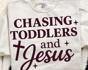 Christian Mom SVG PNG: Chasing Jesus and Toddlers Design (Digital Download)