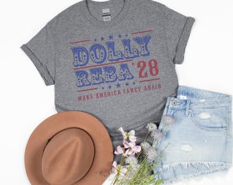 Dolly & Reba '28: Make America Fancy Again