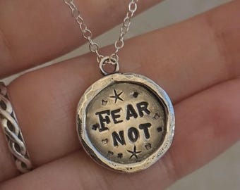 Fear Not - Sterling Silver Christian Scripture Necklace - Handcrafted