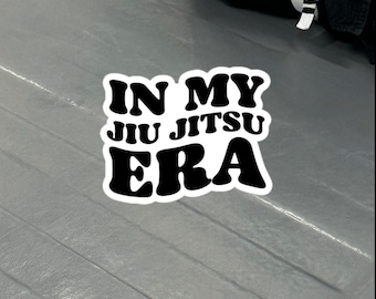 In My Jiu Jitsu Era, Bubble-free Vinyl BJJ Kiss-cut sticker