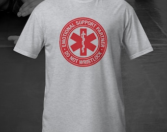 Emotional Support Partner, Short-Sleeve Unisex BJJ T-Shirt