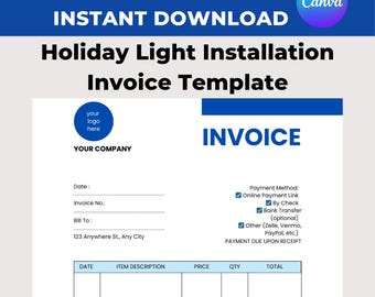Może przedstawiać: Niebiesko-biały szablon faktury z tekstem "Holiday Light Installation Invoice Template". Dokument zawiera pola na informacje o firmie, datę, numer faktury i szczegółowe pozycje. Logo Canva jest widoczne w prawym górnym rogu. Rozmiar Letter, 21.59cm x 27.94cm.
