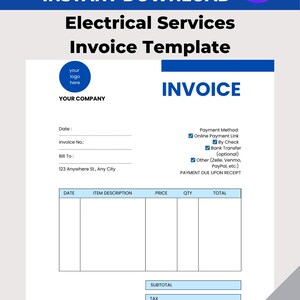 May include: A blue and white invoice template for electrical services. The template includes fields for date, item description, price, quantity, and total. The text "Editable Canva Instant Download" is at the top. The invoice is Letter size, 8.5x11 inches.