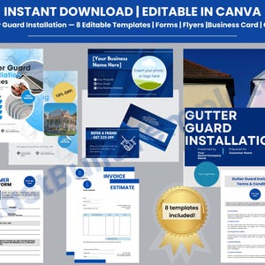 Peut inclure: Graphique de téléchargement numérique avec le texte "TÉLÉCHARGEMENT INSTANTANÉ | MODIFIABLE DANS CANVA" et "Installation de protection de gouttières". L'image comprend 8 modèles modifiables, formulaires, flyers et cartes de visite.