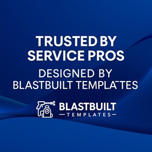 May include: A blue graphic with white text that reads "TRUSTED BY SERVICE PROS" and "DESIGNED BY BLASTBUILT TEMPLATES." The Blastbuilt logo is also present.