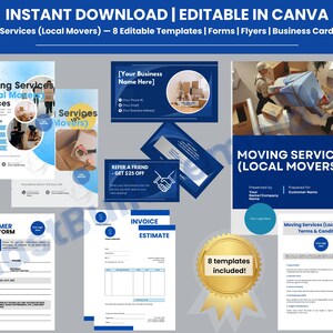 Pode incluir: Um download digital com oito modelos editáveis para serviços de mudança. Os modelos incluem formulários, folhetos e cartões de visita. O design incorpora elementos azuis e brancos com texto como "Moving Services" e "Instant Download | Editable in Canva".