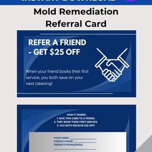 Puede incluir: Tarjeta de referencia azul y blanca para servicios de remediación de moho. La tarjeta presenta el texto "REFIERE A UN AMIGO - OBTÉN $25 DE DESCUENTO" e incluye espacio para información de contacto. La tarjeta mide 8,89 x 5,08 cm.