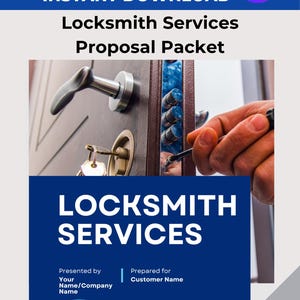 May include: A blue and white document titled "Locksmith Services Proposal Packet" with the Canva logo. The document features a photo of a door with a lock and keys. Text includes "Editable Canva Instant Download" and fields for company and customer names.