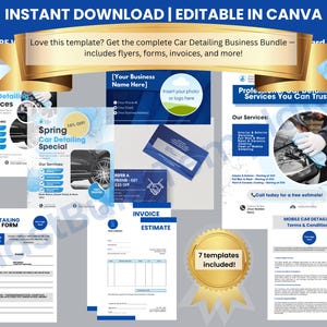 May include: A bundle of car detailing business templates, including flyers, forms, and invoices. The design features blue and white elements with text such as "Instant Download" and "Editable in Canva." A gold ribbon states "7 templates included!"