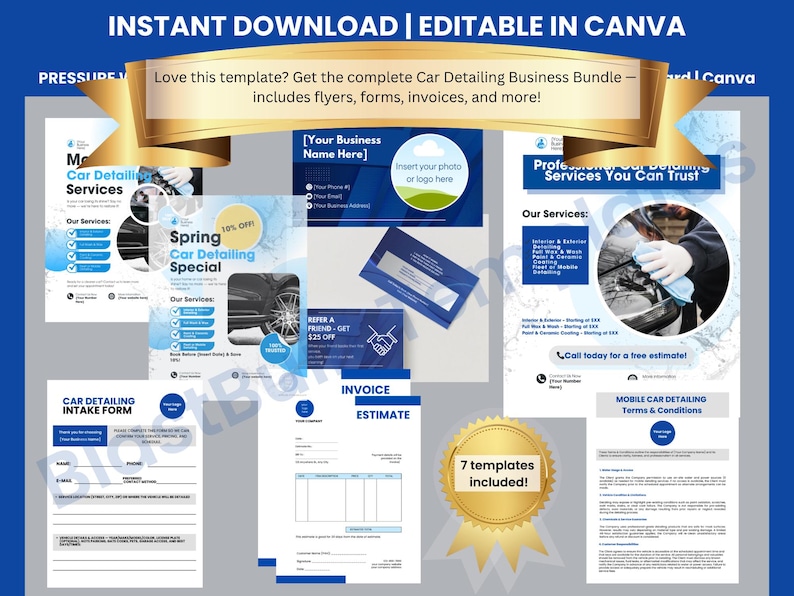 May include: A bundle of car detailing business templates, including flyers, forms, and invoices. The design features blue and white elements with text such as "Instant Download" and "Editable in Canva." A gold ribbon states "7 templates included!"