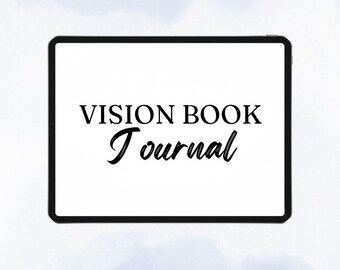 Vision Book Journal Template, Editable Canva Life Planner, 34-Page Goal Setting Guide, Manifest Your Dreams, Wellness Workbook