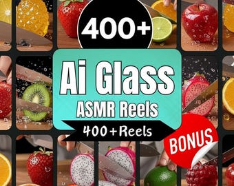 400+ AI Glass Cutting Video Reels | ASMR Content Bundle | ASMR Ai TikTok Video Templates | Video Bundle