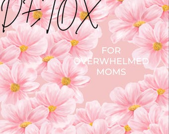 Digital Detox for Moms 7-Day Screen Time Guide, Printable Ebook, Family Screen Free Challenge, Mom Wellness Digital Download