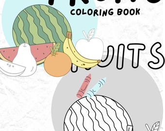Fruit Friends Coloring Book for Kids – Fun and Educational Fruit Adventure with Cute Fruit Characters to Color and Learn