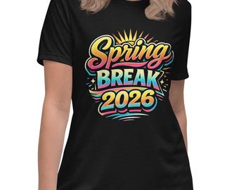 Spring Break 2026 Women's Relaxed T-Shirt