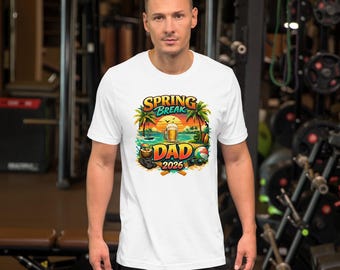 Spring Break Dad Unisex T-Shirt
