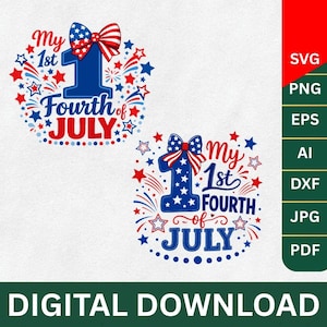 My 1st 4th of July PNG SVG, My First Fourth of July Svg Png, Girls Clipart, Kids Design, Baby Cut Files, Silhouette, Cricut, Sublimation