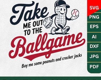 Take Me Out To The Ball Game svg,Baseball Mom Shirt PNG & SVG,Gift for Baseball Mama,ake Me Out to the Ballgame PNG,Baseball Shirt Design
