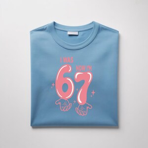 I Was Now I’m 67 SVG, 67 Birthday Svg, Six Seven, Cricut, Sublimation, 6 7 Girls, Funny 67 Meme SVG, Was 6 Now I'm 7, 7 Year Old Birthday
viral meme png,6 7 funny shirt,7th birthday png,i was 6 now im 7,birthday png,viral meme shirt,six seven shirt,kids birthday png,7th birthday svg,7th Birthday Png,trending meme shirt,kids birthday shirt,gift for birthday,digital download,birthday boy girl,7 year old birthday,Viral meme png,sublimation,Kids 6 7 shirt,7th birthday