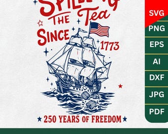 Striped Spilling The Tea Since 1773 Png, Funny 4th Of July Png, Patriotic USA 4th of July Party Png, 250th Anniversary Independence Day Png