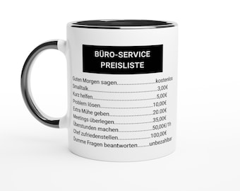 Funny office mug "Price list for office services" – Cheeky coffee mug with saying – Gift for colleagues, boss, office humor