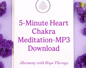 5-Minute Heart Chakra Meditation -MP3 Download.
