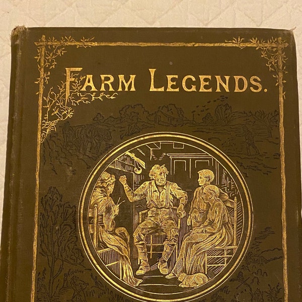 Farm Legends by Will Carleton copyright 1887