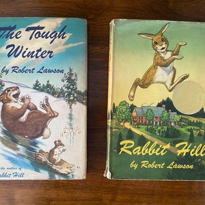 Rabbit Hill, The Tough Winter, by Robert Lawson, illustrated children’s books, vintage hardcover books, 1950s books