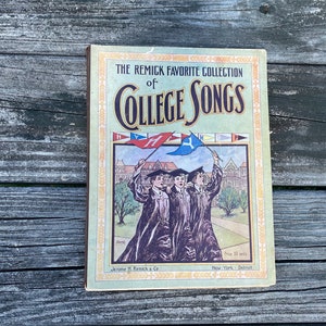 Antique sheet music, The Remick Favorite Collection of College Songs, rare song book, copyright 1909, collectible
