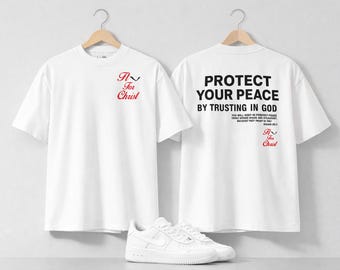 Classic Protect Your Peace Oversized Shirt | Isaiah 26:3 | Fly For Christ
