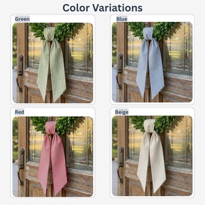 May include: Four long, striped fabric ribbons displayed as door decorations, each tied around a green wreath. The color variations include green, blue, red, and beige, all featuring thin vertical stripes. The text Color Variations is at the top.