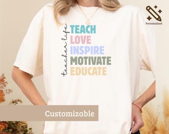 Teacher Life Shirt, Teach Love Inspire Motivate Educate Sweatshirt, Teacher Appreciation Gift, Back to School Teacher Tee, Cute Shirt