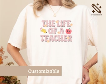 The Life of a Teacher Shirt, Retro Teacher Sweatshirt, Cute Teacher Life Tee, Back to School Teacher Appreciation Gift
