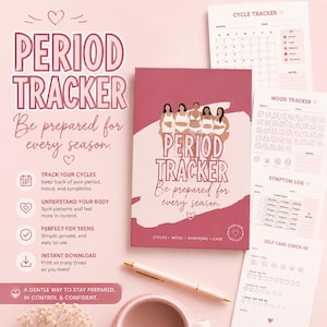 May include: A pink period tracker journal and tracking sheets. The journal has the text "Period Tracker" and "Be prepared for every season." Additional sheets include cycle, mood, symptom, and self-care trackers. A pen and mug are also visible.