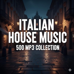 May include: Digital product image with the text "ITALIAN HOUSE MUSIC" and "500 MP3 COLLECTION" in white. The background shows a European street scene at night, with buildings and streetlights.