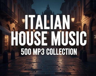 Italienische Hausmusik MP3 Pack | 500 klassische und moderne House Tracks | Italy Style House-Kollektion | Digitaler Download
