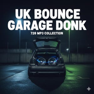 May include: A car with its boot open, showcasing two illuminated speakers. The text "UK BOUNCE GARAGE DONK" is displayed prominently, with "720 MP3 COLLECTION" underneath, set against a dark, atmospheric backdrop.